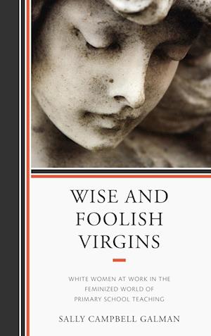 Wise and Foolish Virgins