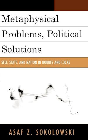 Metaphysical Problems, Political Solutions