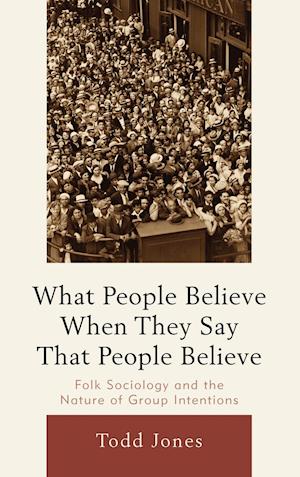 What People Believe When They Say That People Believe