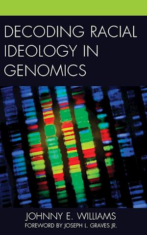 Decoding Racial Ideology in Genomics