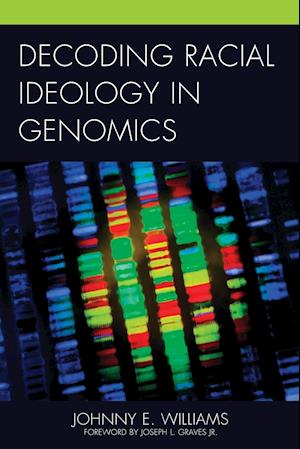 Decoding Racial Ideology in Genomics