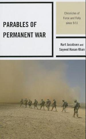 Parables of Permanent War