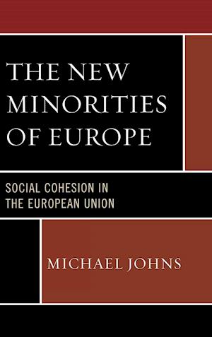 The New Minorities of Europe