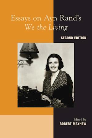 Essays on Ayn Rand's 'We the Living'