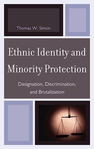 Ethnic Identity and Minority Protection