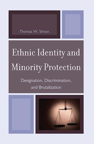 Ethnic Identity and Minority Protection