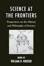 SCIENCE AT THE FRONTIERS