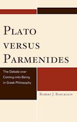 Plato Versus Parmenides