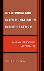 Relativism and Intentionalism in Interpretation