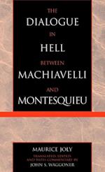 Dialogue in Hell between Machiavelli and Montesquieu