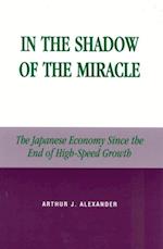 In the Shadow of the Miracle