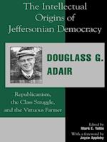 Intellectual Origins of Jeffersonian Democracy