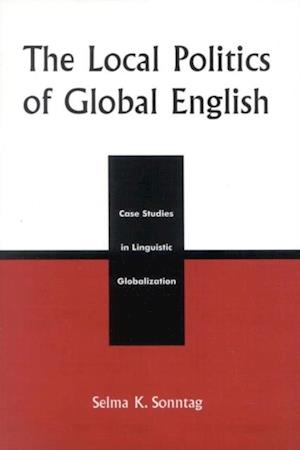 Local Politics of Global English