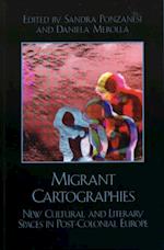 Migrant Cartographies
