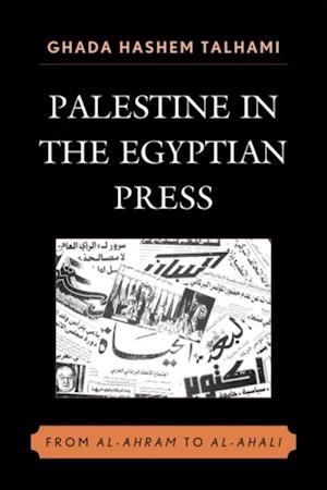 Palestine in the Egyptian Press