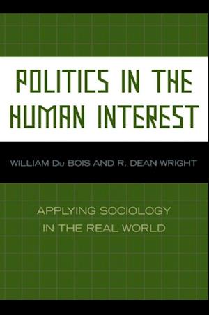 Politics in the Human Interest