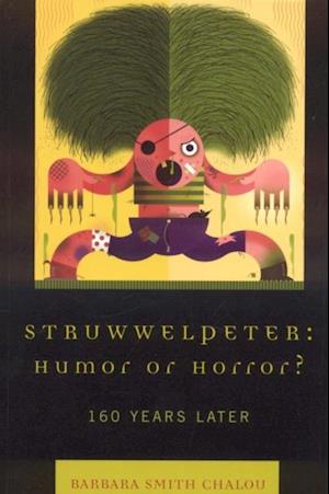 Struwwelpeter: Humor or Horror?