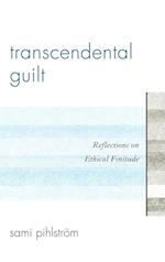 Transcendental Guilt