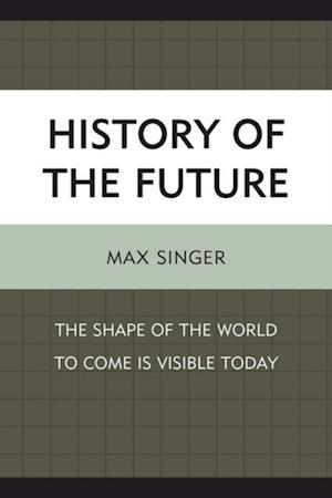 History of the Future