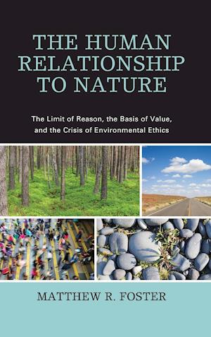 The Human Relationship to Nature