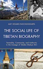 The Social Life of Tibetan Biography