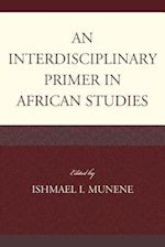 An Interdisciplinary Primer in African Studies