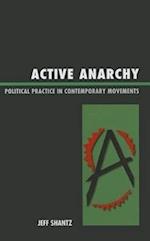 Active Anarchy