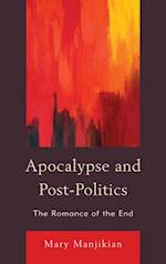 Apocalypse and Post-Politics