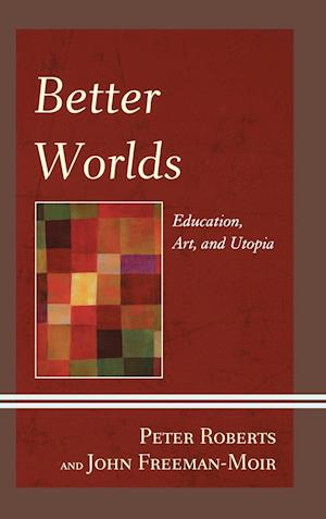 Better Worlds