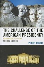 The Challenge of the American Presidency