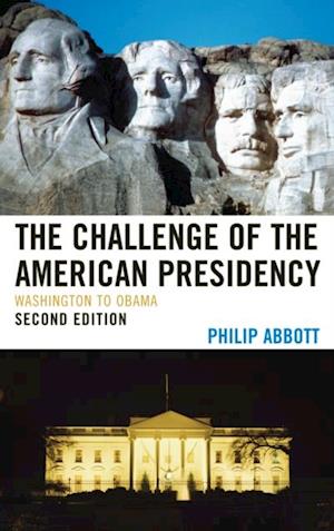 Challenge of the American Presidency