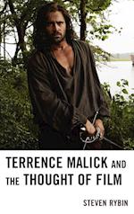 Terrence Malick and the Thought of Film