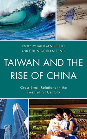 Taiwan and the Rise of China