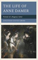 Life of Anne Damer