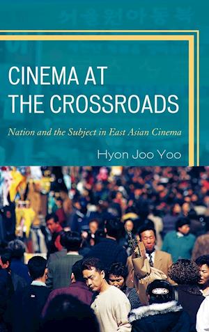 Cinema at the Crossroads