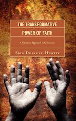The Transformative Power of Faith