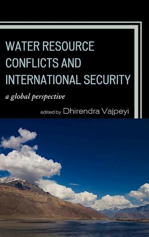 Water Resource Conflicts and International Security