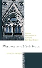 Windows into Men's Souls