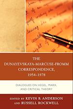 The Dunayevskaya-Marcuse-Fromm Correspondence, 1954-1978