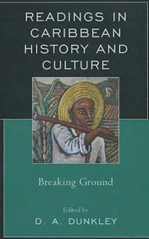 Readings in Caribbean History and Culture