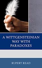 Wittgensteinian Way with Paradoxes