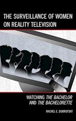 Surveillance of Women on Reality Television