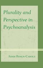 Plurality and Perspective in Psychoanalysis