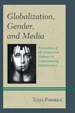 Globalization, Gender, and Media