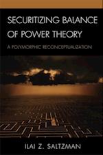 Securitizing Balance of Power Theory