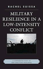 Military Resilience in Low-Intensity Conflict