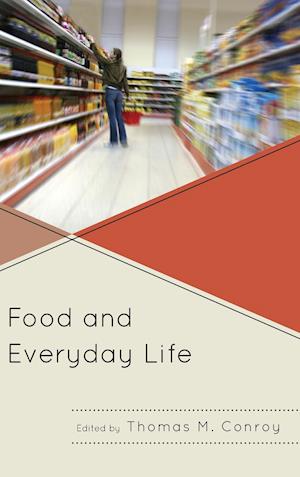 Food and Everyday Life