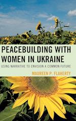 Peacebuilding with Women in Ukraine