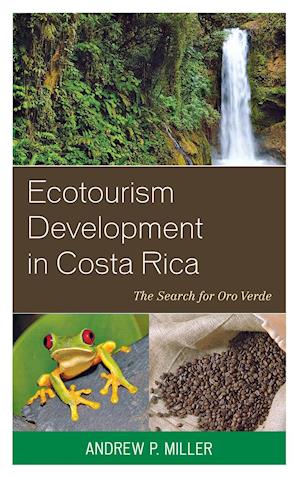 Ecotourism Development in Costa Rica