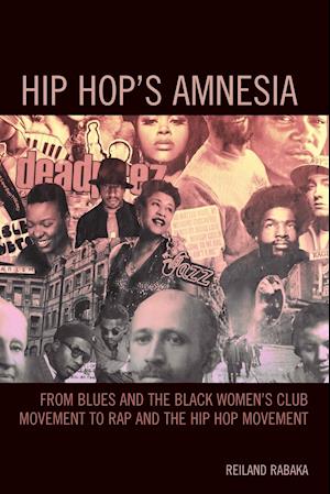 Hip Hop's Amnesia